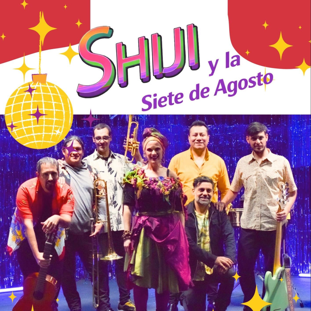 Shiji & La Siete de Agosto 