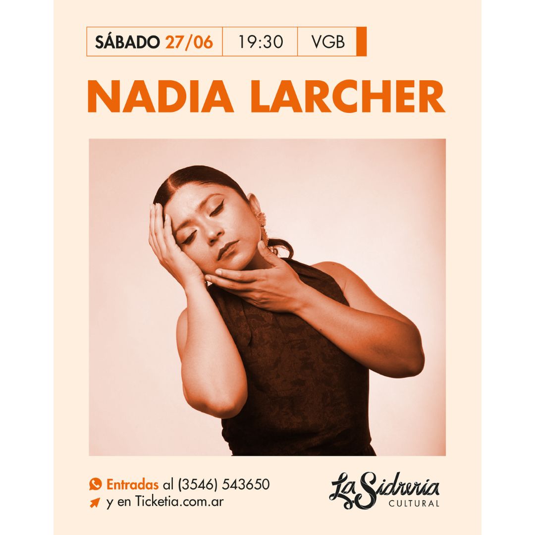 Nadia Larcher en La Sidrería Cultural