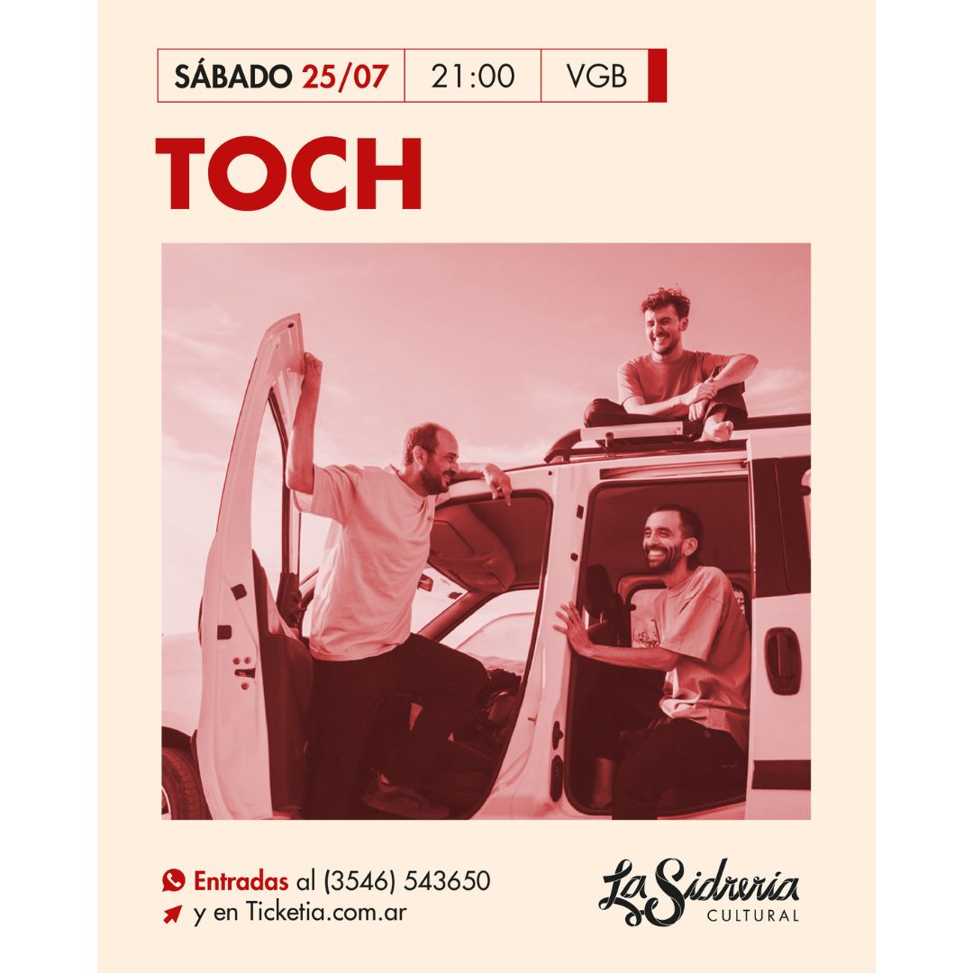 Toch en La Sidrería Cultural